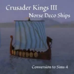 Crusader Kings III Norse Deco Ships