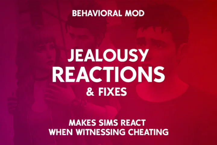 Jealousy Reactions & Fixes