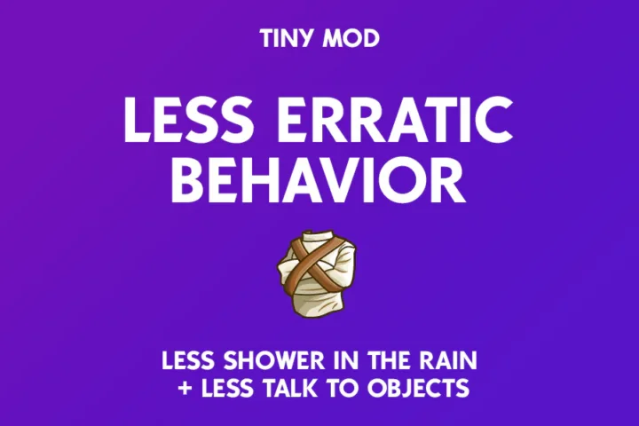 Less Erratic Behavior
