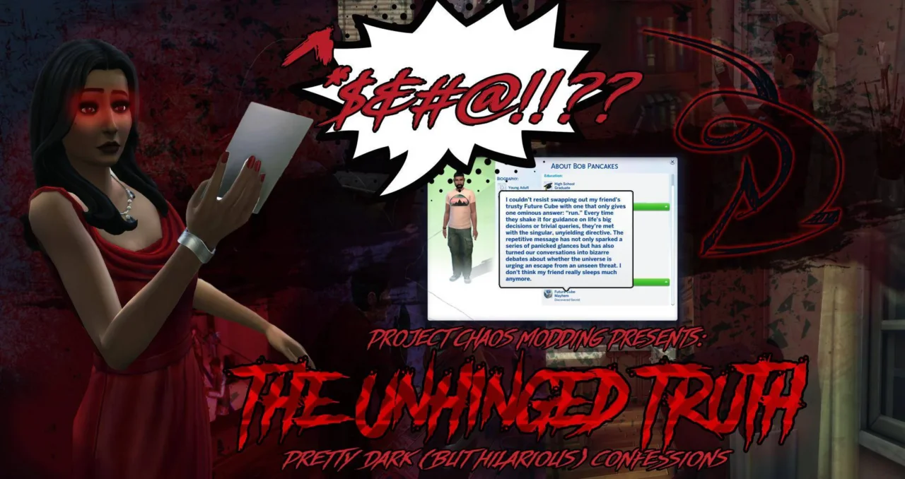 The Unhinged Truth: Pretty dark (but hilarious) confessions